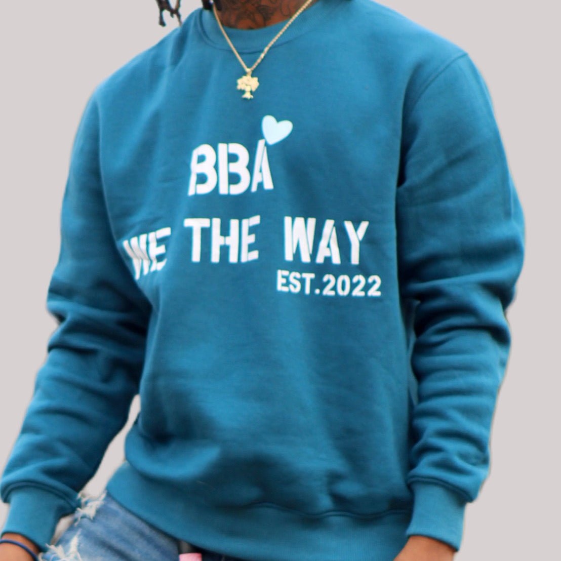 BBA WE THE WAY Sweat Shirts - SINCERELY BBA