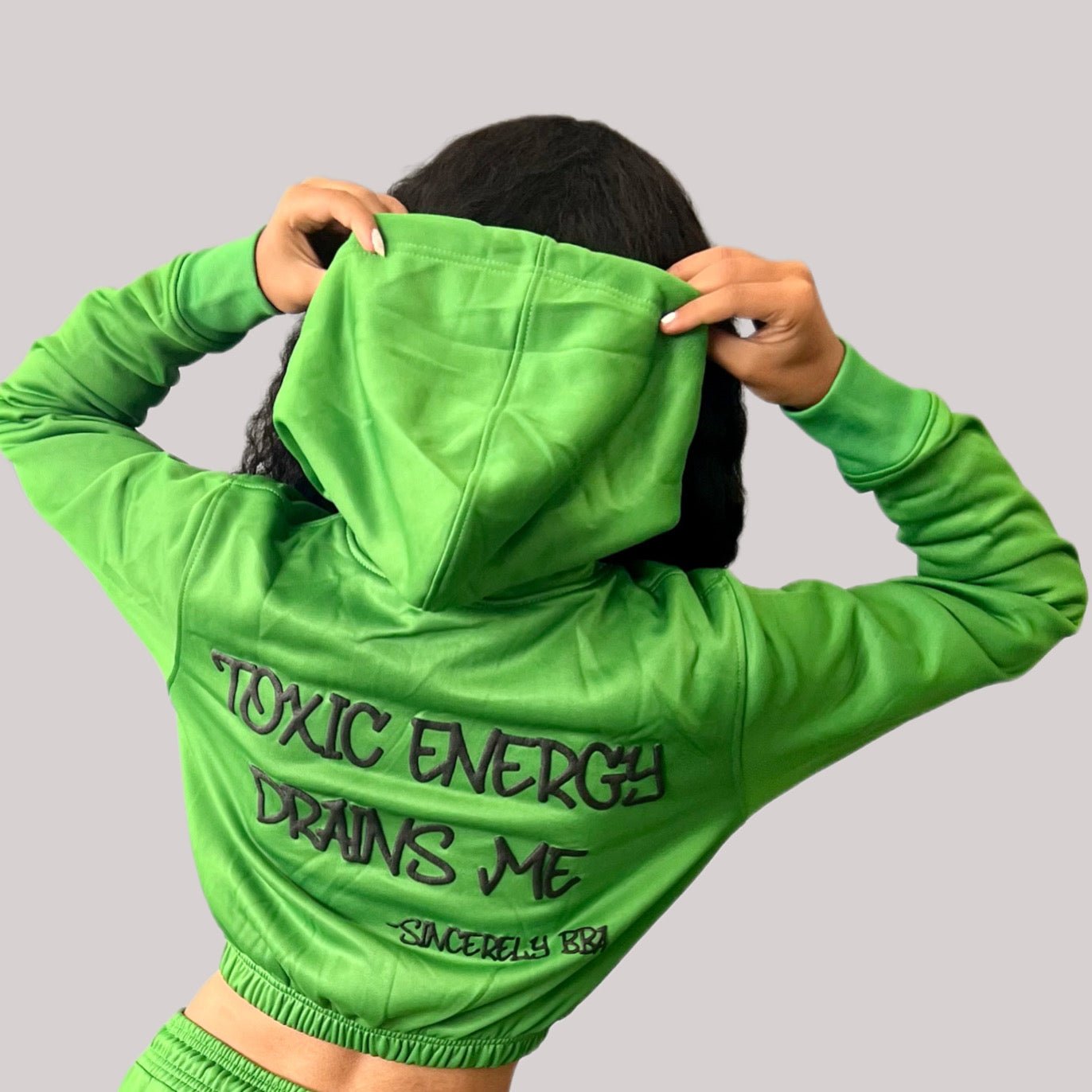 Toxic Energy Drains Me Cropped Hoodie - SINCERELY BBA